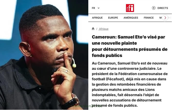 « Faites le ménage chez vous ! » : Samuel Eto’o répond cash à RFI après l’article sur la plainte visant la FECAFOOT